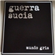 Guerra Sucia - Mundo Gris