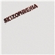 Skizophrenia - Don't Give Up!