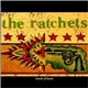 The Ratchets - Heart Of Town